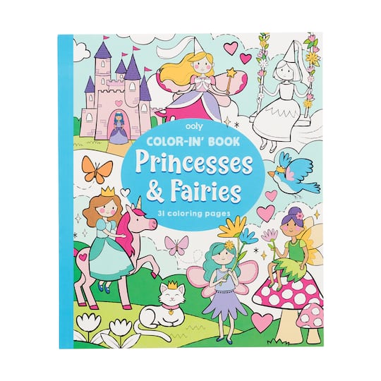 OOLY Color-in&#x27; Book: Princesses &#x26; Fairies
